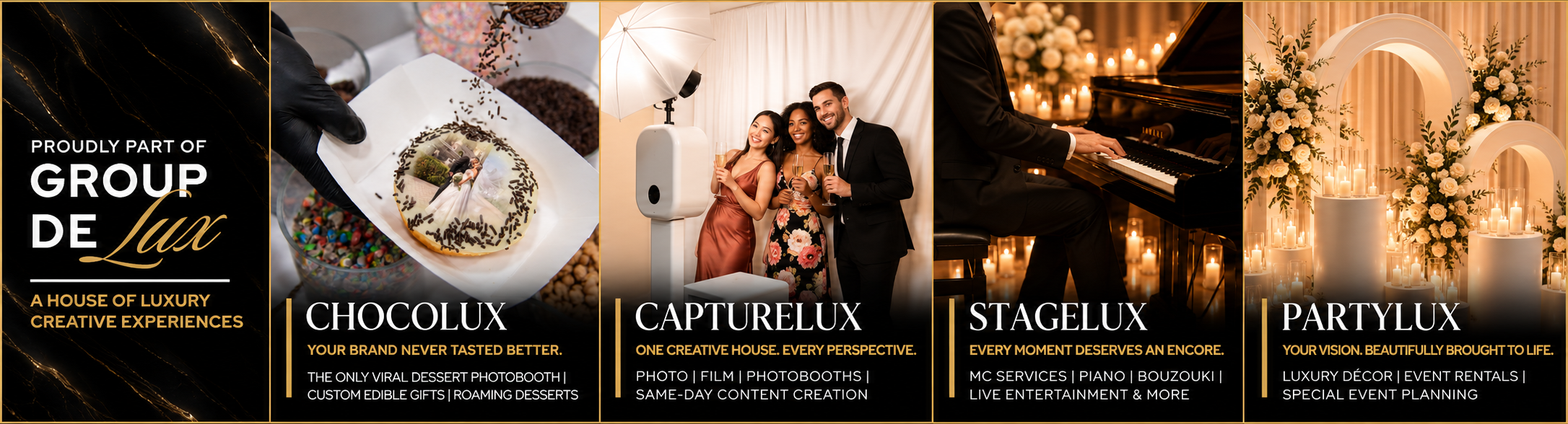 Group De Lux — A House of Luxury Creative Experiences featuring ChocoluX, CaptureLux, StageLux and PartyLux